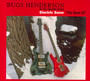 Electric Snow-Best Of - Bugs Henderson