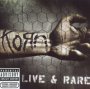 Live & Rare - Korn