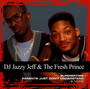 Collections - DJ Jazzy Jeff / The Fresh Prince 