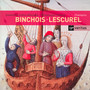 Veritas X2-Chansons, Lescruel, Ballades - Ensemble Gilles Binchois