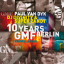 10 Years GMF Compilation - Paul Van Dyk  & DJ Divini