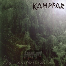 Fra Underverdenen - Kampfar