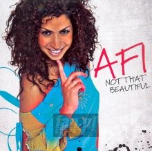 Not That Beautiful - AFI   
