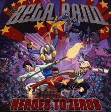 Heroes To Zeros - The Beta Band 