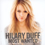 Most Wanted - Hilary Duff