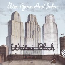 Writer's Block - Peter, Bjorn & John