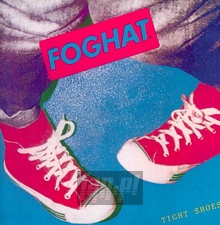 Tight Shoes - Foghat