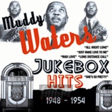 Jukebox Hits 1948-54 - Muddy Waters