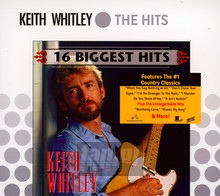 16 Biggest Hits - Keith Whitley