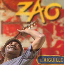 L'aguille - Zao - bigger L'aguille - Zao