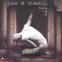 Breaking Point - Clan Of Xymox
