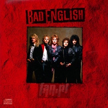 Bad English - Bad English - bigger Bad English - Bad English