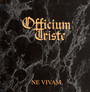 Ne Vivam - Officium Triste