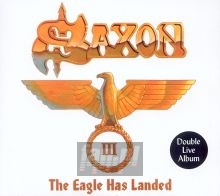 The Eagle Has Landed, PT. 3 - Saxon The Eagle Has Landed, PT. 3 - Saxon