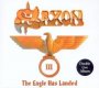 The Eagle Has Landed, PT. 3 - Saxon