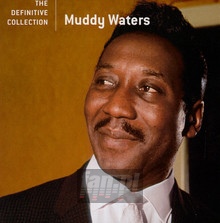 Definitive Collection - Muddy Waters