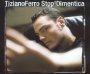 Stop! Dimentica - Tiziano Ferro