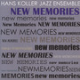 New Memories - Hans Jazz Ensemble Koller 
