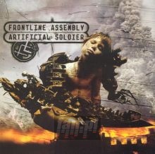 Artificial Soldier - Front Line Assembly