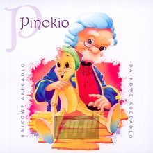 Pinokio - Bajka - bigger Pinokio - Bajka