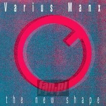 The New Shape - Varius Manx