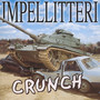 Crunch/Screaming Symphony - Impellitteri