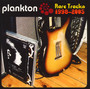 Rare Trax 1998-2005 - Plankton