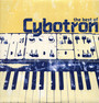 Best Of - Cybotron