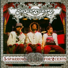 5 Sparrows For 2 Cents - Procussions