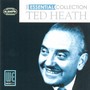 Essential Collection - Ted Heath