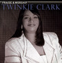 Praise & Worship - Twinkie Clark