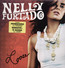 Loose - Nelly Furtado