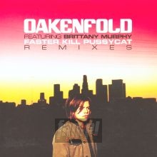 Faster Kill Pussycat - Paul Oakenfold Faster Kill Pussycat - Paul Oakenfold