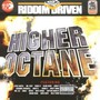 Higher Octane-Riddim Driv - V/A