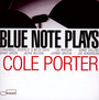 Blue Note Plays Cole Port - Blue Note   