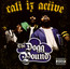 Cali Iz Active - Tha Dogg Pound 