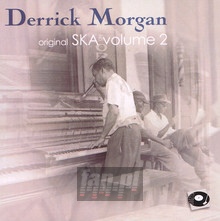 Ska Volume 2 - Derrick Morgan