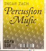 Percussion Music - Ingar Zach