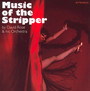 Music Of The Stripper - David Rose & His Orchestra