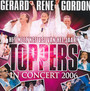 Toppers In Concert 2006 - Rene Froger / Gordon / Gerar