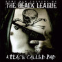 A Place Called Bad - Black League