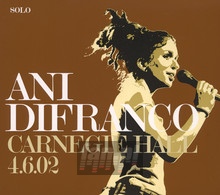 Carnegie Hall 06.04.02 - Ani Difranco