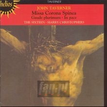 Taverner: Missa Corona Spinea - Harry Christophers