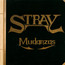 Mudanzas - Stray   