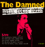 Noise Noise Noise-Bootleg - The Damned