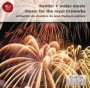 Handel: Water Music Suites; Mu - Jean Paillard -Francois