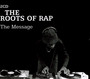 The Roots Of Rap - The Roots Of Rap   