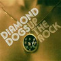 Up The Rock - Diamond Dogs