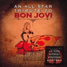 All Star Tribute To Bon Jovi - Tribute to Bon Jovi