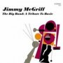 The Big Band: A Tribute To - Jimmy McGriff